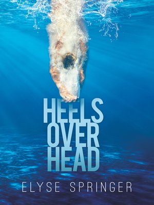 cover image of Heels Over Head